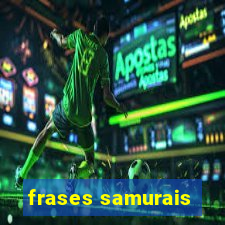 frases samurais